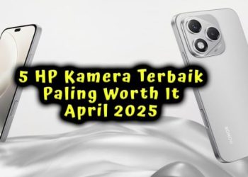 5 HP Kamera Zoom Terbaik 2025: Mana yang Paling Layak Dibeli?