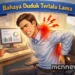 bahaya duduk terlalu lama